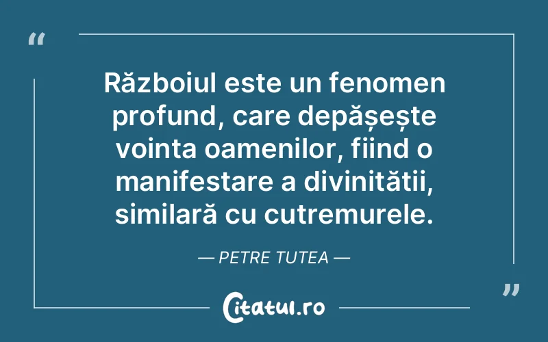 Citat Petre Tutea - citate crestine
