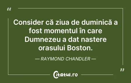 Consider că ziua de duminică a fost mo... Consider că ziua de duminică a fost mo...