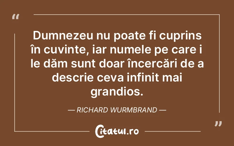 Citat Richard Wurmbrand - citate crestine