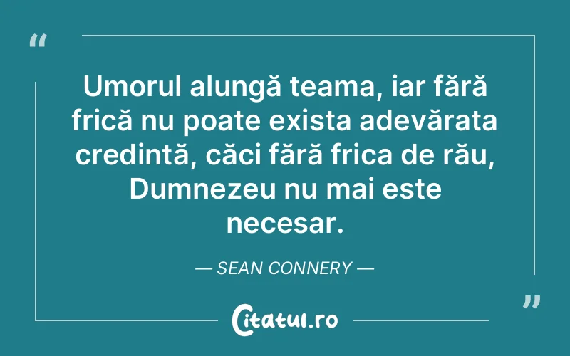 Citat Sean Connery - citate crestine