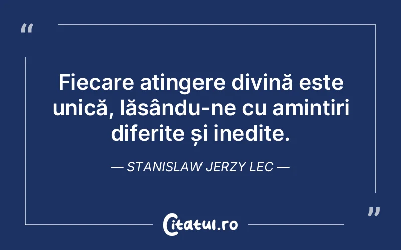 Citat Stanislaw Jerzy Lec - citate crestine
