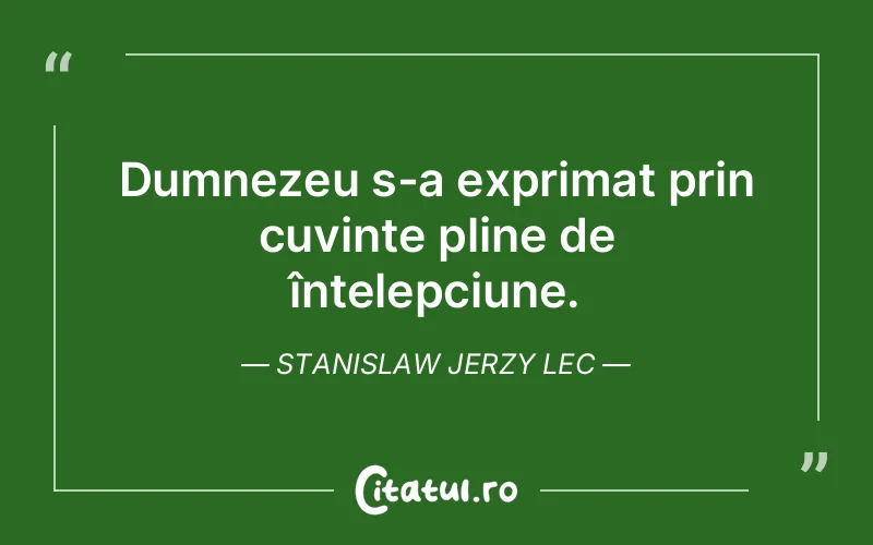 Citat Stanislaw Jerzy Lec - citate crestine