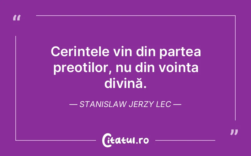 Citat Stanislaw Jerzy Lec - citate crestine