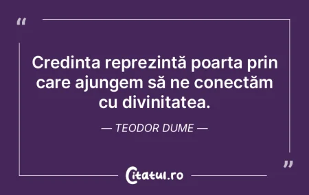 Credința reprezintă poarta prin care a... Credința reprezintă poarta prin care a...