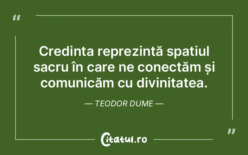 Citat Teodor Dume - citate crestine