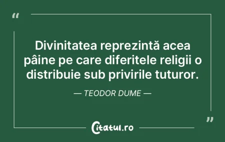 Divinitatea reprezintă acea pâine pe c... Divinitatea reprezintă acea pâine pe c...