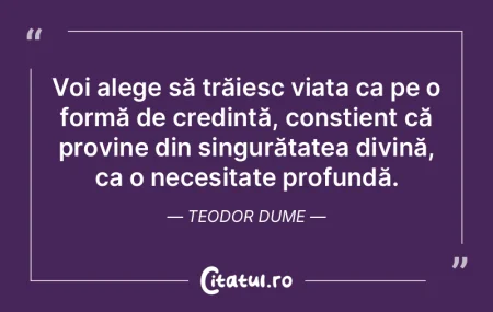 Voi alege să trăiesc viața ca pe o fo... Voi alege să trăiesc viața ca pe o fo...
