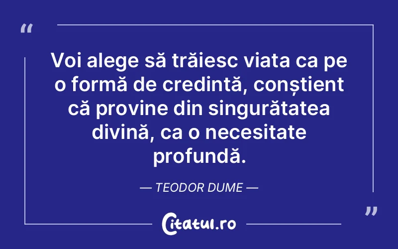 Citat Teodor Dume - citate crestine