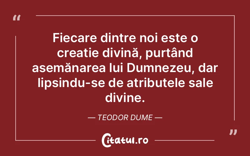 Citat Teodor Dume - citate crestine