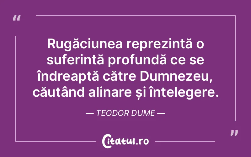 Citat Teodor Dume - citate crestine