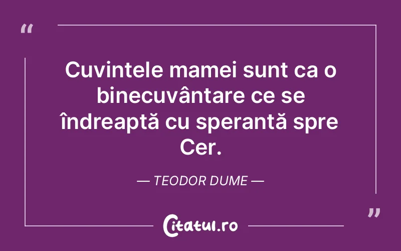 Citat Teodor Dume - citate crestine