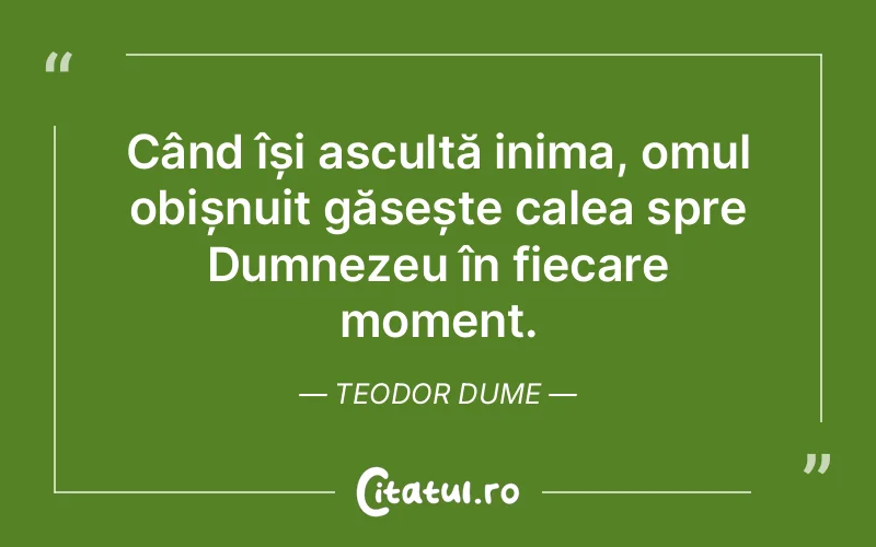 Citat Teodor Dume - citate crestine