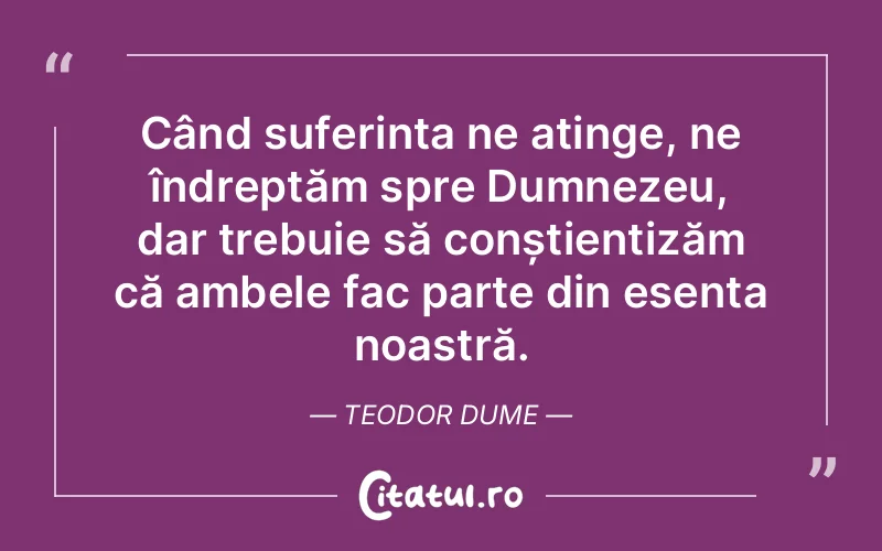 Citat Teodor Dume - citate crestine