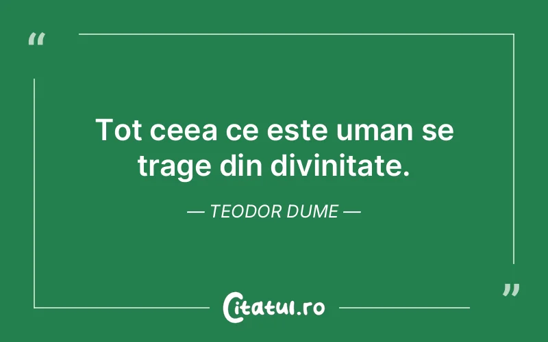 Citat Teodor Dume - citate crestine