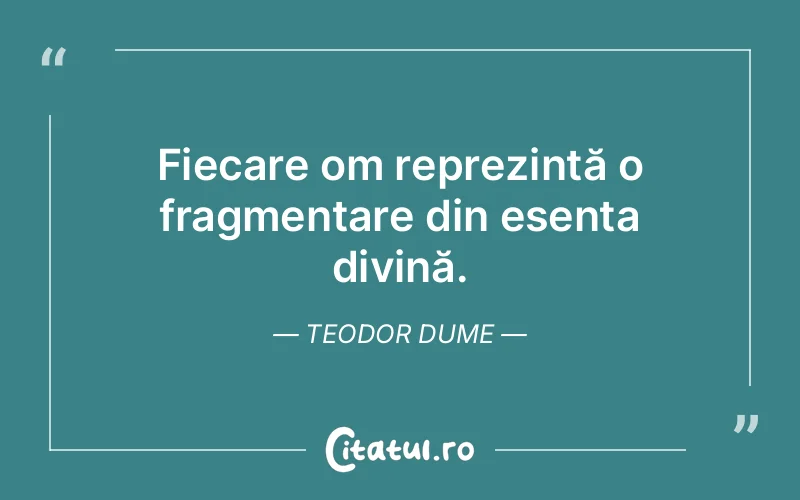 Citat Teodor Dume - citate crestine