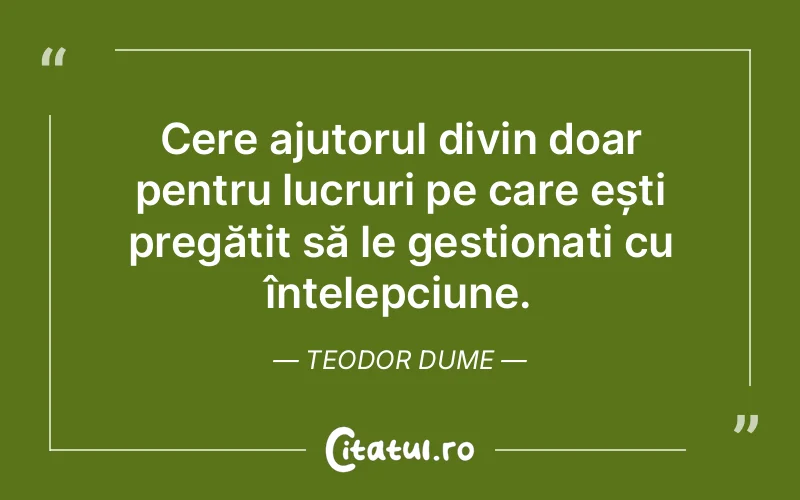 Citat Teodor Dume - citate crestine