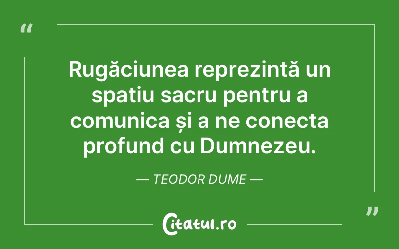Citat Teodor Dume - citate crestine
