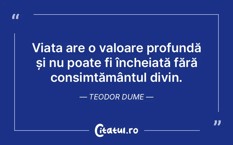 Citat Teodor Dume - citate crestine