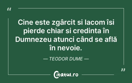 Cine este zgârcit și lacom își pierd... Cine este zgârcit și lacom își pierd...