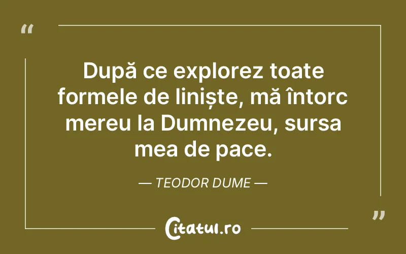Citat Teodor Dume - citate crestine