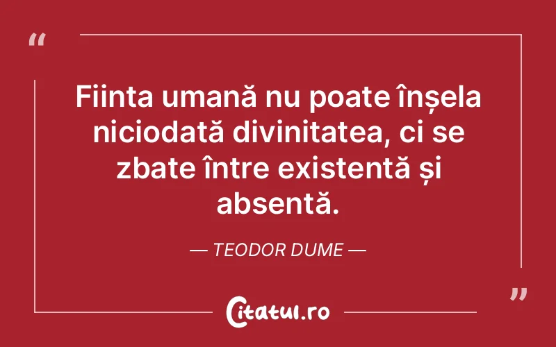 Citat Teodor Dume - citate crestine