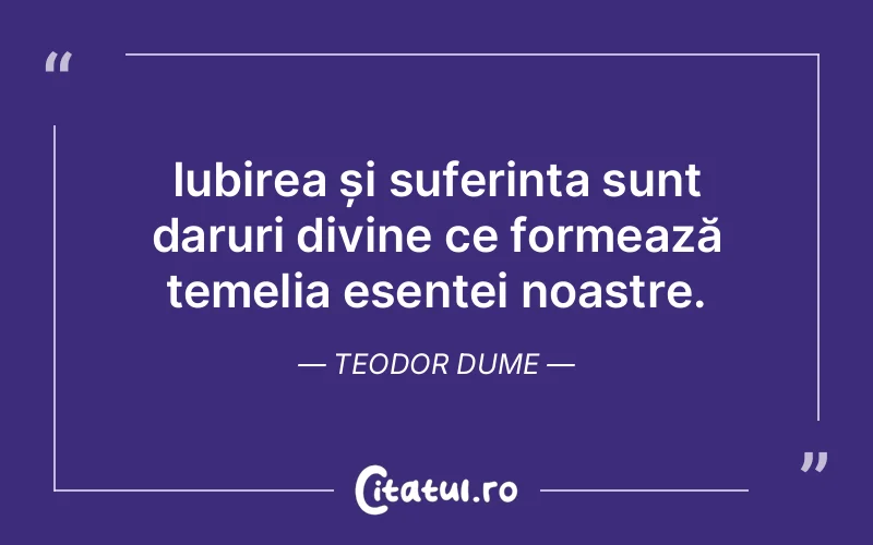 Citat Teodor Dume - citate crestine