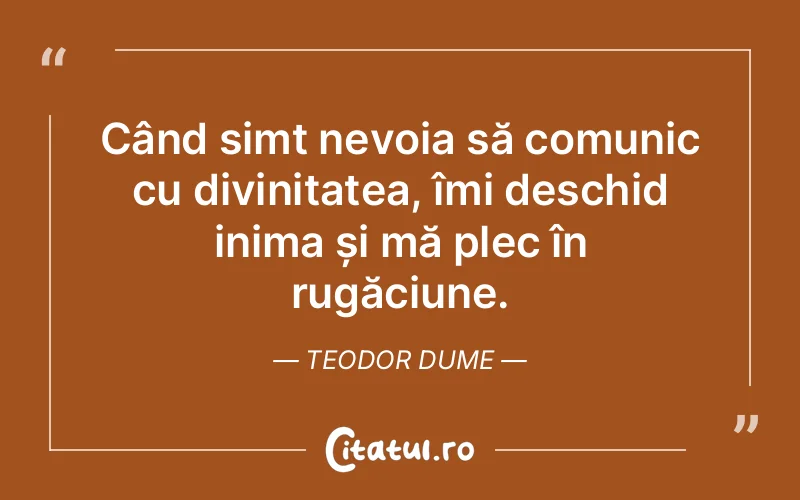 Citat Teodor Dume - citate crestine