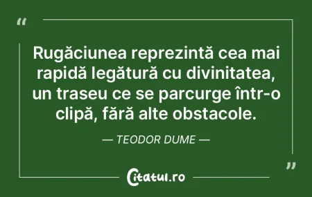 Rugăciunea reprezintă cea mai rapidă ... Rugăciunea reprezintă cea mai rapidă ...