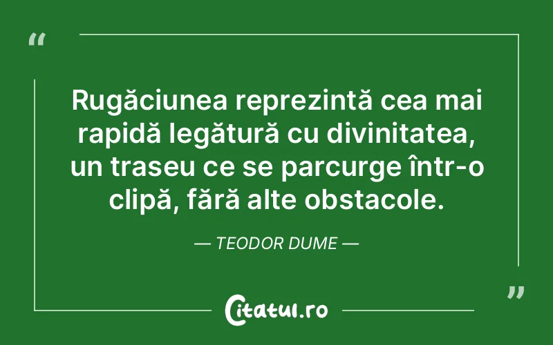 Citat Teodor Dume - citate crestine