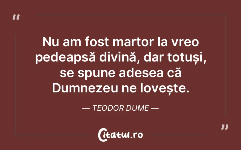 Citat Teodor Dume - citate crestine