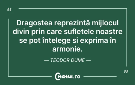 Dragostea reprezintă mijlocul divin pri... Dragostea reprezintă mijlocul divin pri...