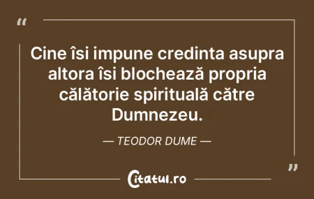 Cine își impune credința asupra altor... Cine își impune credința asupra altor...