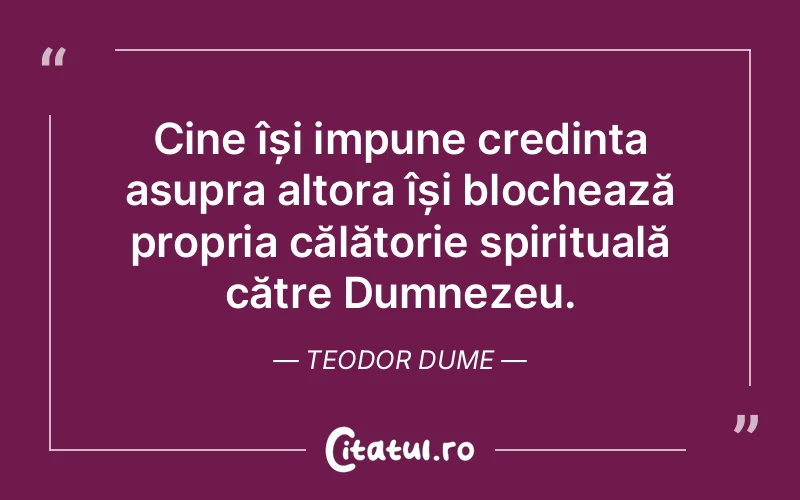 Citat Teodor Dume - citate crestine