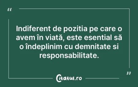 Indiferent de poziția pe care o avem î... Indiferent de poziția pe care o avem î...