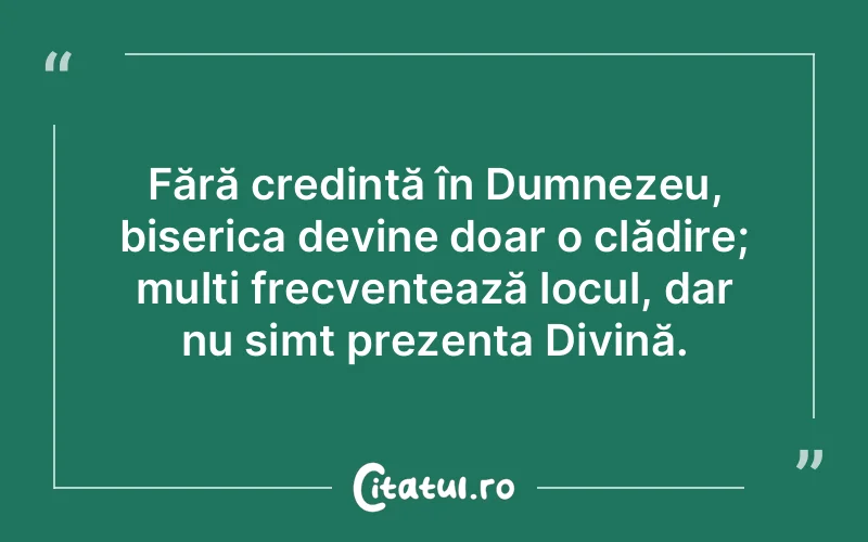 Citat Autor necunoscut - citate crestine