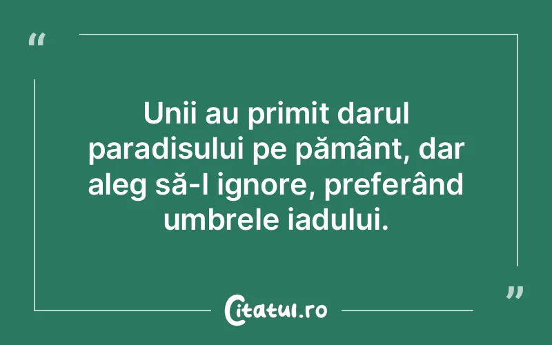 Citat Autor necunoscut - citate crestine