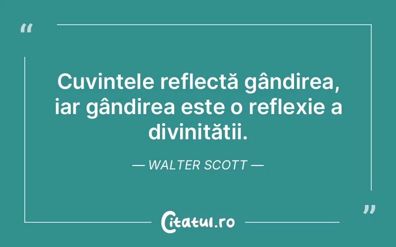 Citat Walter Scott - citate crestine