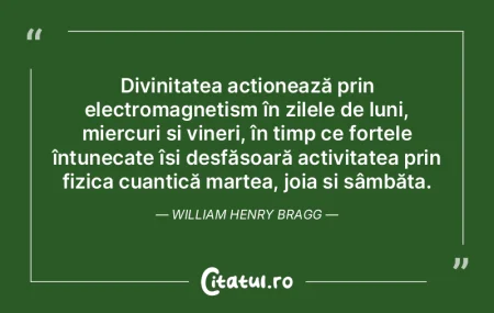Divinitatea acționează prin electromag... Divinitatea acționează prin electromag...