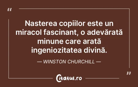 Nașterea copiilor este un miracol fasci... Nașterea copiilor este un miracol fasci...