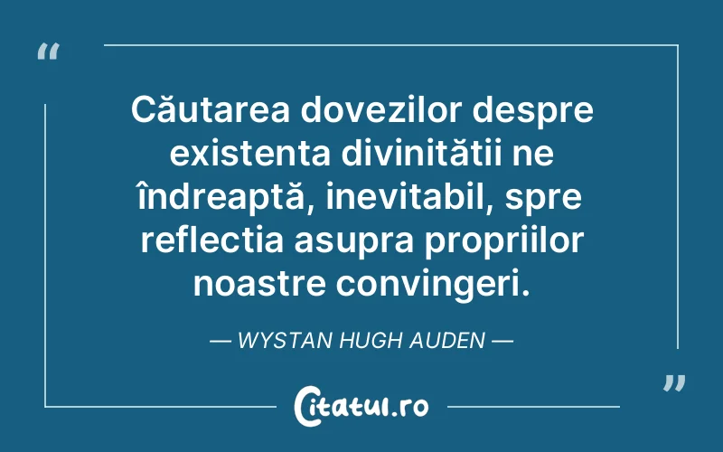 Citat Wystan Hugh Auden - citate crestine