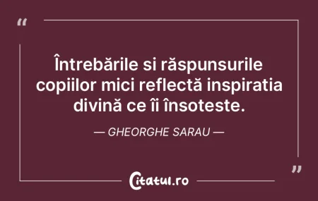 Întrebările și răspunsurile copiilor... Întrebările și răspunsurile copiilor...
