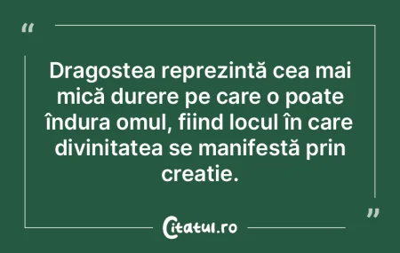 Dragostea reprezintă cea mai mică dure...