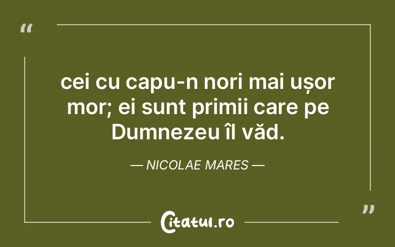 Citat Nicolae Mares - citate crestine