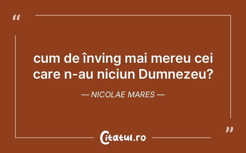 Citat Nicolae Mares - citate crestine