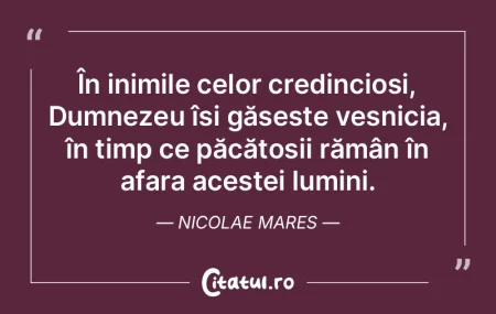 În inimile celor credincioși, Dumnezeu... În inimile celor credincioși, Dumnezeu...
