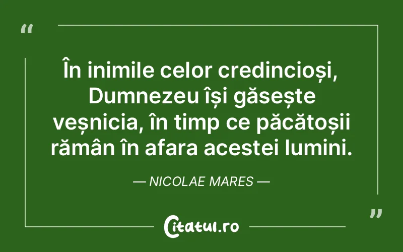 Citat Nicolae Mares - citate crestine
