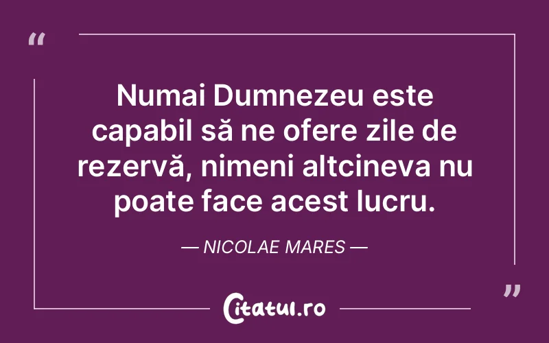 Citat Nicolae Mares - citate crestine