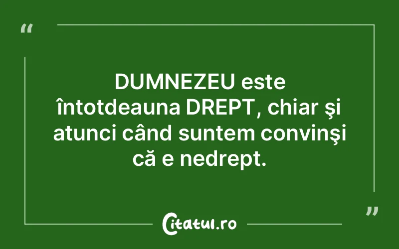 Citat Autor necunoscut - citate crestine