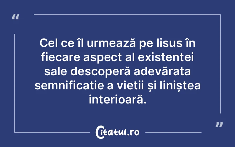 Citat Autor necunoscut - citate crestine