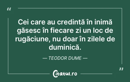 Cei care au credință în inimă găses... Cei care au credință în inimă găses...